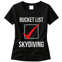 Skydiving Bucket List Check Skydiver Parachute Plane Jump Womens T-Shirt