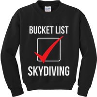 Skydiving Bucket List Check Skydiver Parachute Plane Jump Kids Sweatshirt