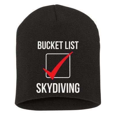 Skydiving Bucket List Check Skydiver Parachute Plane Jump Short Acrylic Beanie