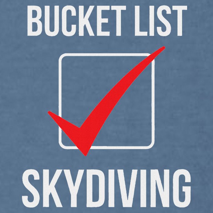 Skydiving Bucket List Check Skydiver Parachute Plane Jump Garment-Dyed Sweatshirt