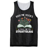 Spicy Book Lover, Buy Me Books And Tell Me To STFUATTDLAGG Mesh Reversible Basketball Jersey Tank