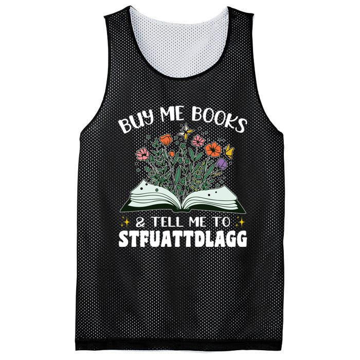 Spicy Book Lover, Buy Me Books And Tell Me To STFUATTDLAGG Mesh Reversible Basketball Jersey Tank