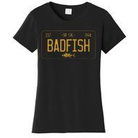 SoCal Badfish License Plate Women's T-Shirt