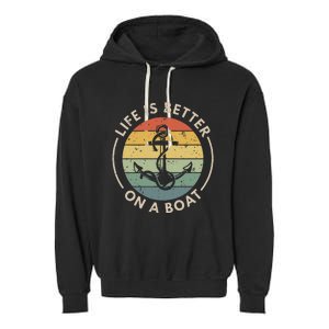 Sailor Boat Life Is Better On A Boat Garment-Dyed Fleece Hoodie