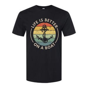 Sailor Boat Life Is Better On A Boat Softstyle CVC T-Shirt