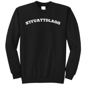 STFUATTDLAGG Book Lover Sweatshirt