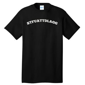 STFUATTDLAGG Book Lover Tall T-Shirt