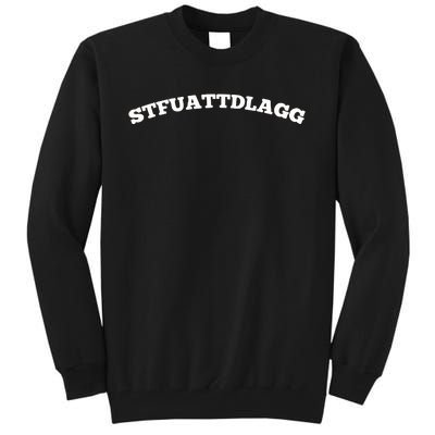 STFUATTDLAGG Book Lover Tall Sweatshirt