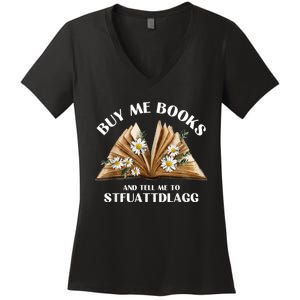 Spicy Book Lover, Buy Me Books And Tell Me To STFUATTDLAGG Funny Trending Women's V-Neck T-Shirt