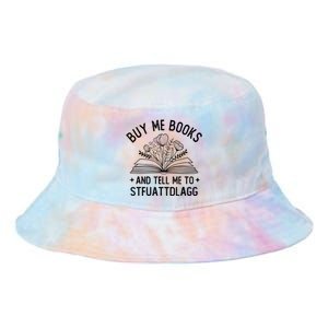 Spicy Book Lover, Buy Me Books And Tell Me To STFUATTDLAGG Funny Trending Tie Dye Newport Bucket Hat