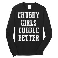 SSBBW BBW Lover Chubby Cuddle Better Long Sleeve Shirt