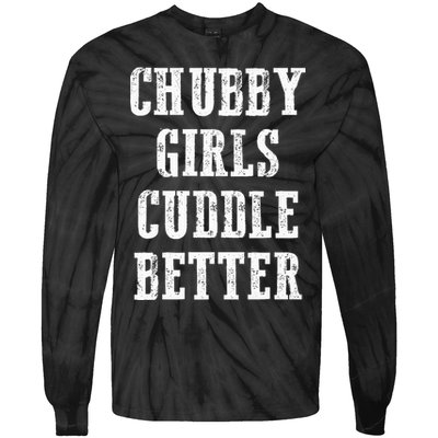 SSBBW BBW Lover Chubby Cuddle Better Tie-Dye Long Sleeve Shirt