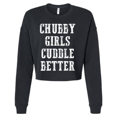 SSBBW BBW Lover Chubby Cuddle Better Cropped Pullover Crew