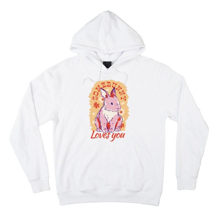 Some Bunny Loves You Cute Hoodie