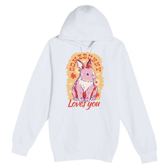 Some Bunny Loves You Cute Premium Pullover Hoodie