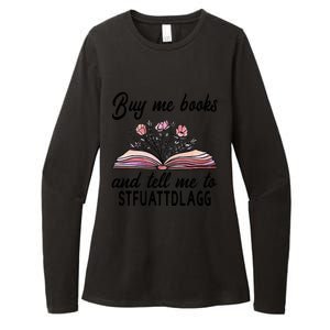 Spicy Book Lover, Buy Me Books And Tell Me To STFUATTDLAGG Womens CVC Long Sleeve Shirt