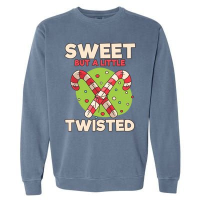 Sweet But Little Twisted Candy Cane Gift Garment-Dyed Sweatshirt