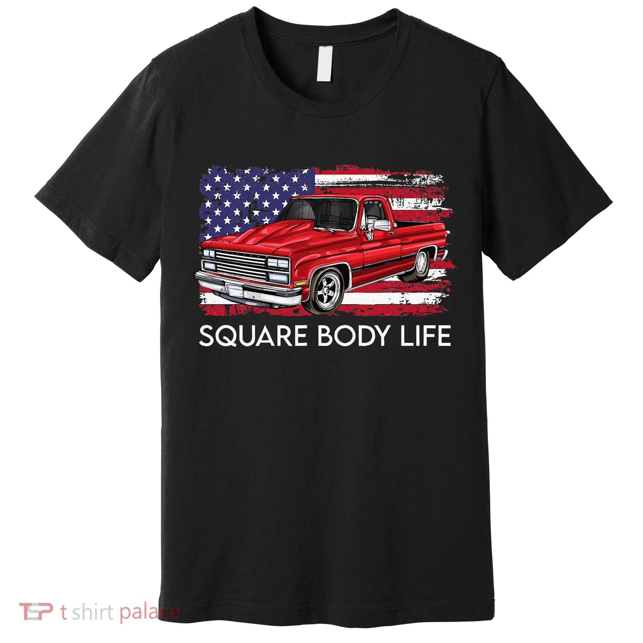Square Body Life Truck Squarebody American Flag Premium T-Shirt