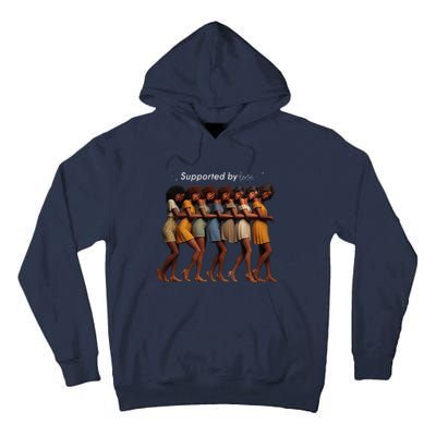 Supported By Love Funny Leaning Lean Together Tall Hoodie