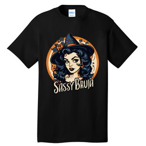 Sassy Bruja Latina Mexican Halloween Witch Women Tall T-Shirt