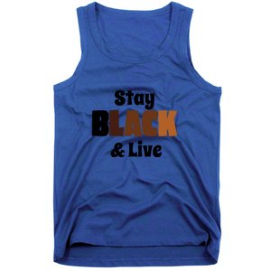 Stay Black & Live For Black History Month Juneteenth Gift African Pride Tank Top