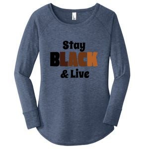 Stay Black & Live For Black History Month Juneteenth Gift African Pride Women's Perfect Tri Tunic Long Sleeve Shirt