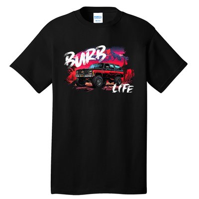 Squarebody Burb Life Truck Squarebody Suburban Tall T-Shirt