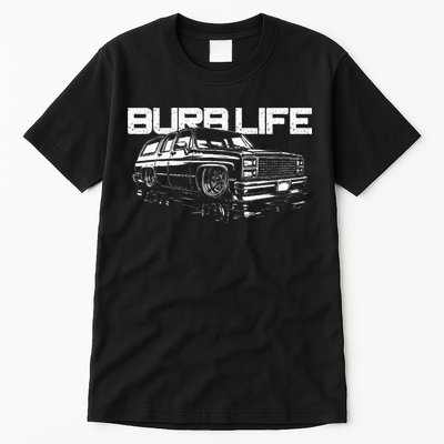 Squarebody Burb Life Truck Squarebody Suburban Tall T-Shirt