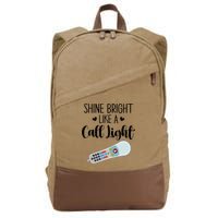Shines Bright Like Call Light Funny Nurse Aide ER ICU Nurse Cotton Canvas Backpack