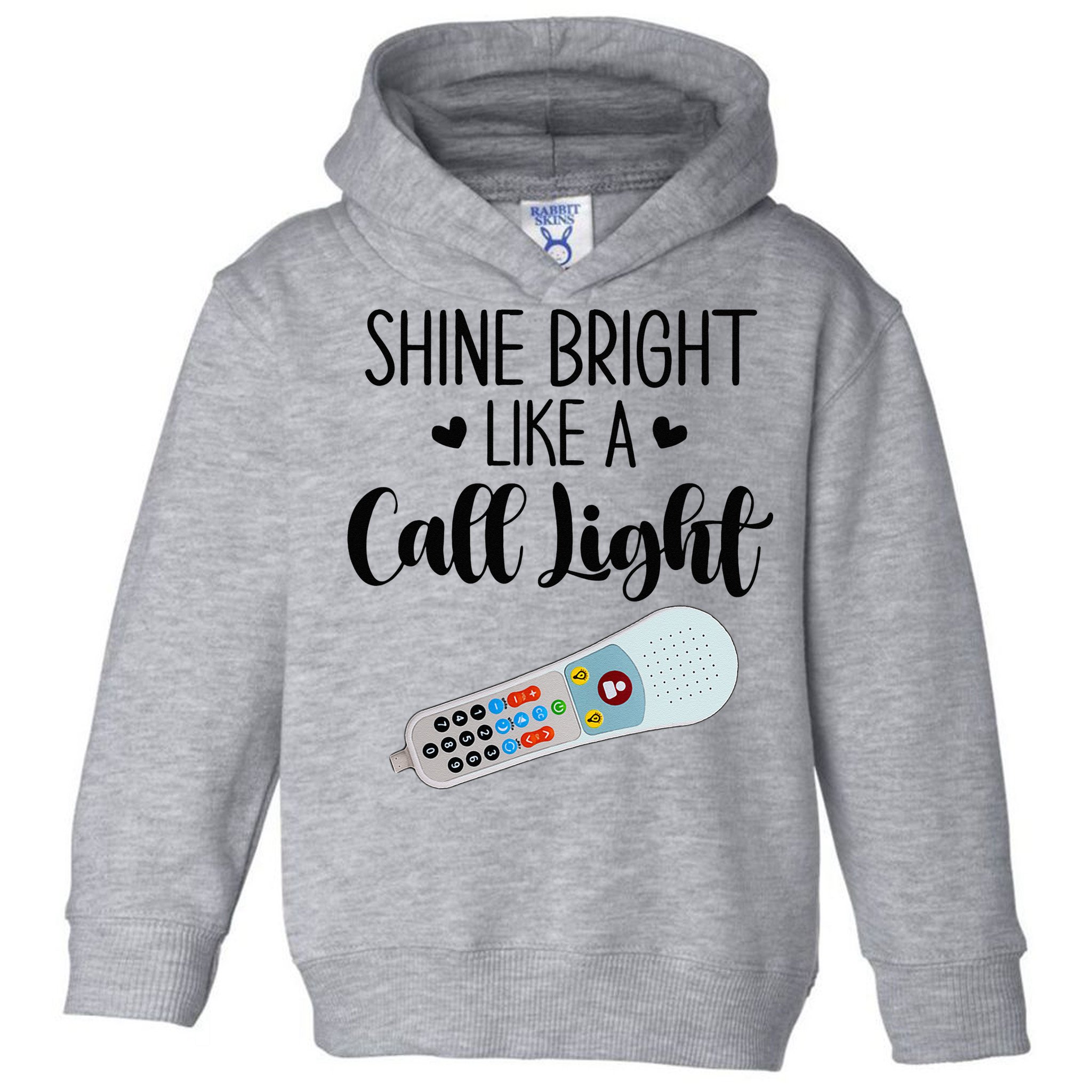 Shines Bright Like Call Light Funny Nurse Aide ER ICU Nurse Toddler Hoodie