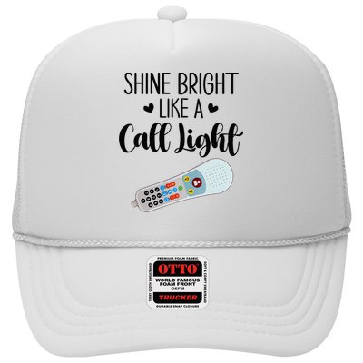 Shines Bright Like Call Light Funny Nurse Aide ER ICU Nurse Trucker Hat
