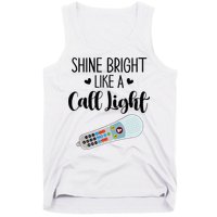 Shines Bright Like Call Light Funny Nurse Aide ER ICU Nurse Tank Top