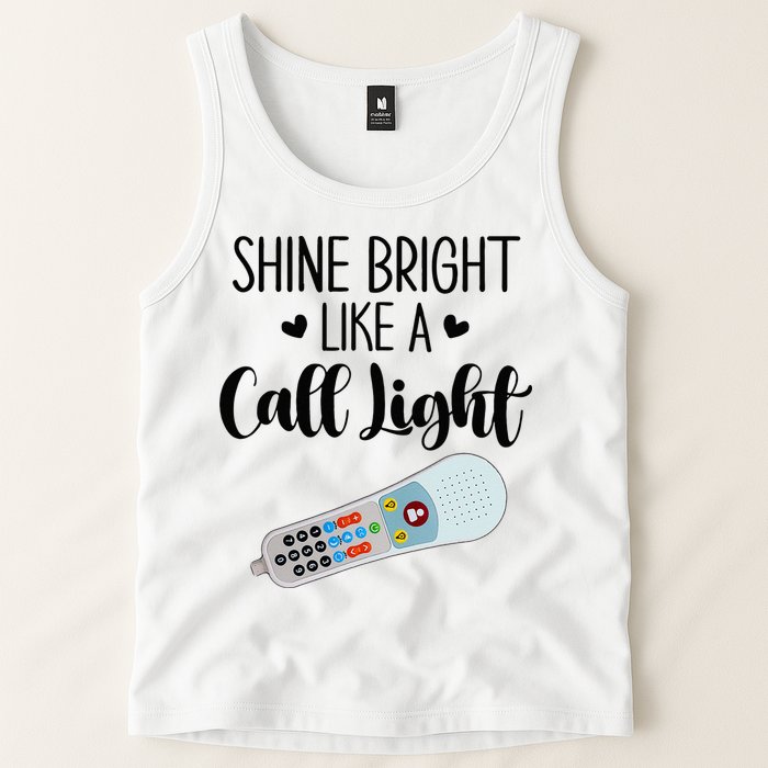 Shines Bright Like Call Light Funny Nurse Aide ER ICU Nurse Tank Top