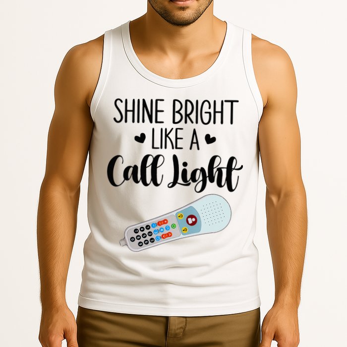 Shines Bright Like Call Light Funny Nurse Aide ER ICU Nurse Tank Top