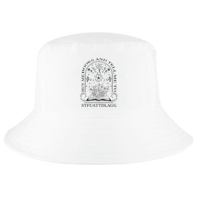 Spicy Book Lover Buy Me Books And Tell Me To Stfuattdlagg Cool Comfort Performance Bucket Hat