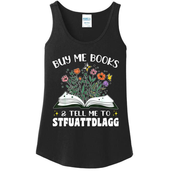 Spicy Book Lover, Buy Me Books And Tell Me To STFUATTDLAGG Ladies Essential Tank