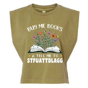 Spicy Book Lover, Buy Me Books And Tell Me To STFUATTDLAGG Garment-Dyed Women's Muscle Tee