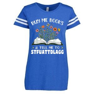 Spicy Book Lover, Buy Me Books And Tell Me To STFUATTDLAGG Enza Ladies Jersey Football T-Shirt