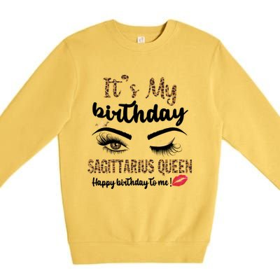 Sagittarius Bday Leopard Its My Birthday Sagittarius Queen Cute Gift Premium Crewneck Sweatshirt