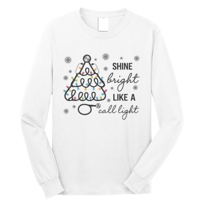 Shine Bright Like A Call Light Christmas Holiday Xmas Long Sleeve Shirt