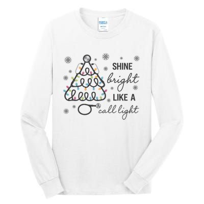 Shine Bright Like A Call Light Christmas Holiday Xmas Tall Long Sleeve T-Shirt