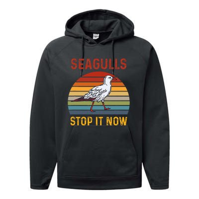 Seagulls Bird Lover Stop It Now Retro Vintage Funny Seagulls Performance Fleece Hoodie