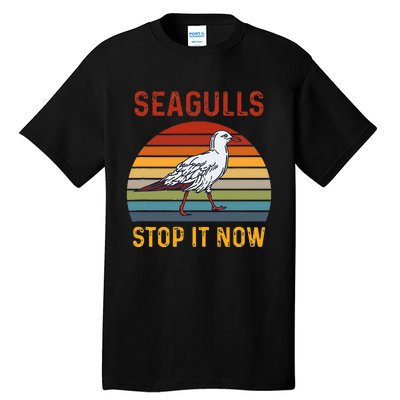 Seagulls Bird Lover Stop It Now Retro Vintage Funny Seagulls Tall T-Shirt