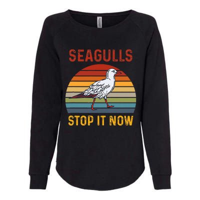 Seagulls Bird Lover Stop It Now Retro Vintage Funny Seagulls Womens California Wash Sweatshirt