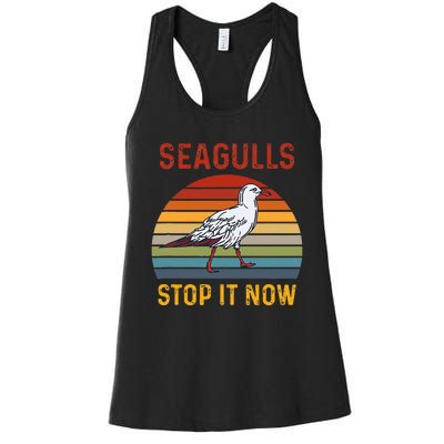 Seagulls Bird Lover Stop It Now Retro Vintage Funny Seagulls Women's Racerback Tank