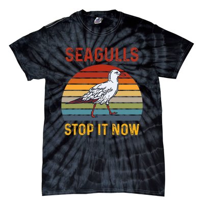 Seagulls Bird Lover Stop It Now Retro Vintage Funny Seagulls Tie-Dye T-Shirt