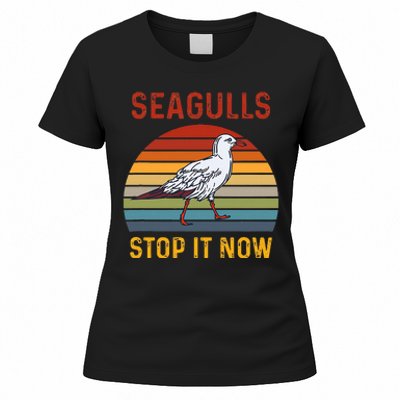 Seagulls Bird Lover Stop It Now Retro Vintage Funny Seagulls Women's T-Shirt