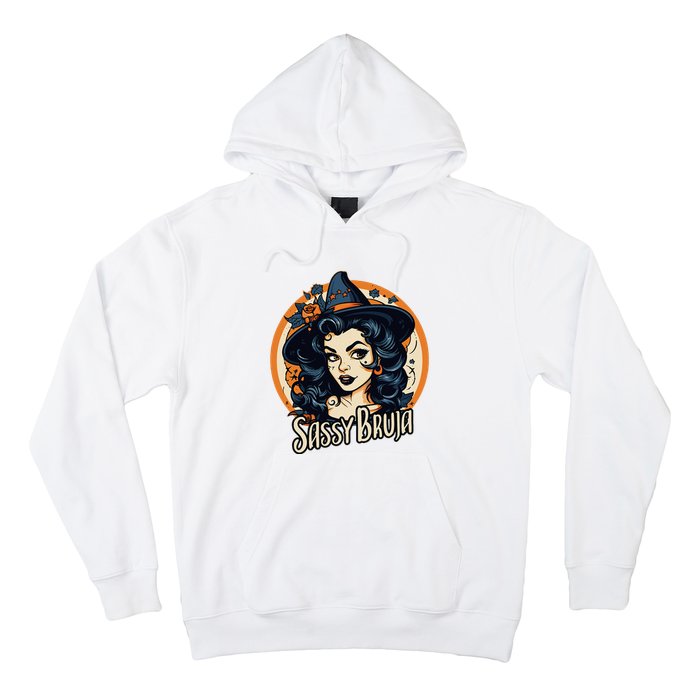 Sassy Bruja Latina Mexican Halloween Witch Hoodie