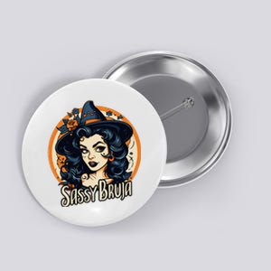 Sassy Bruja Latina Mexican Halloween Witch Button