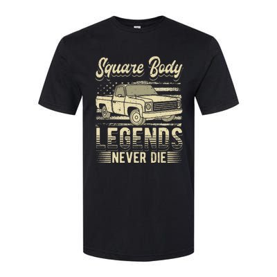 Square Body Legends Never Die Artwork For A Truck Driver Softstyle CVC T-Shirt